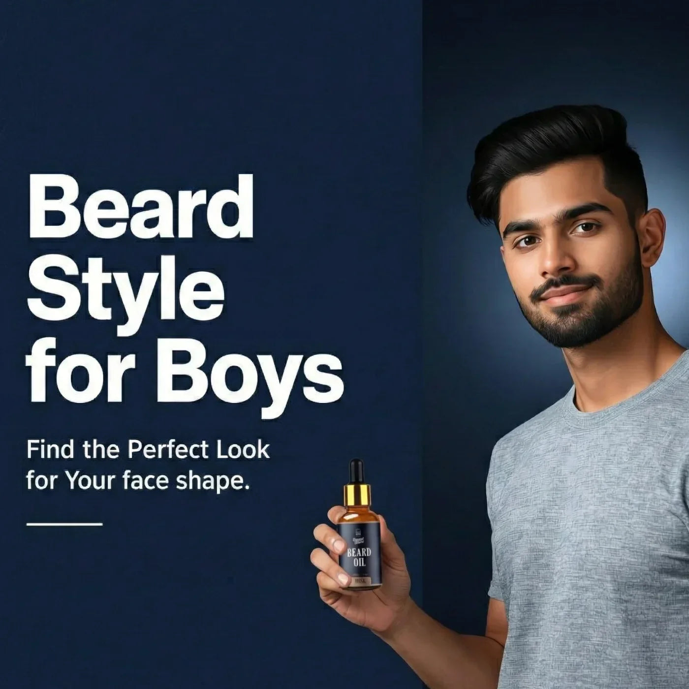 Beard style for boys blog thumbnail showing a young man holding beard oil against navy blue background, featuring short beard style, face shape guide, and easy beard grooming look for teens and young men.