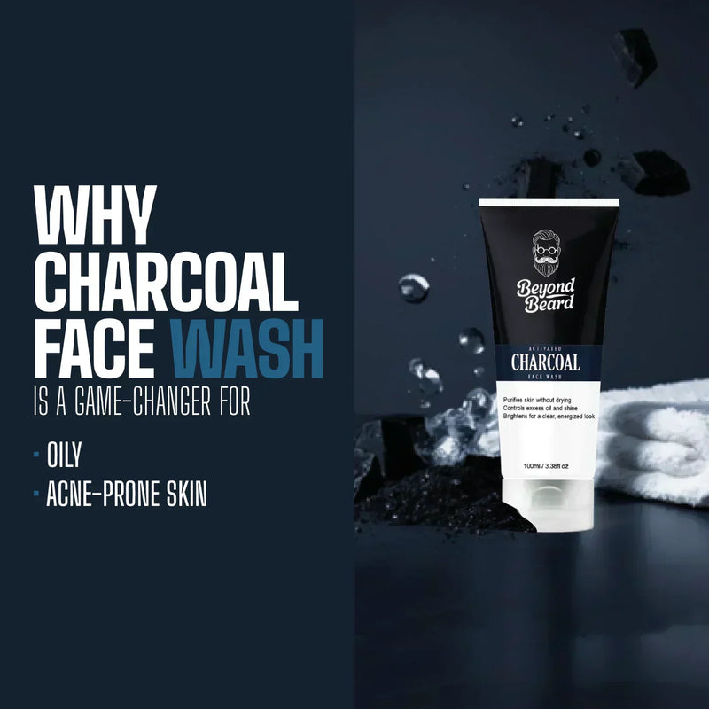Why Charcoal Face Wash Is a Game-Changer for Oily and Acne-Prone Skin