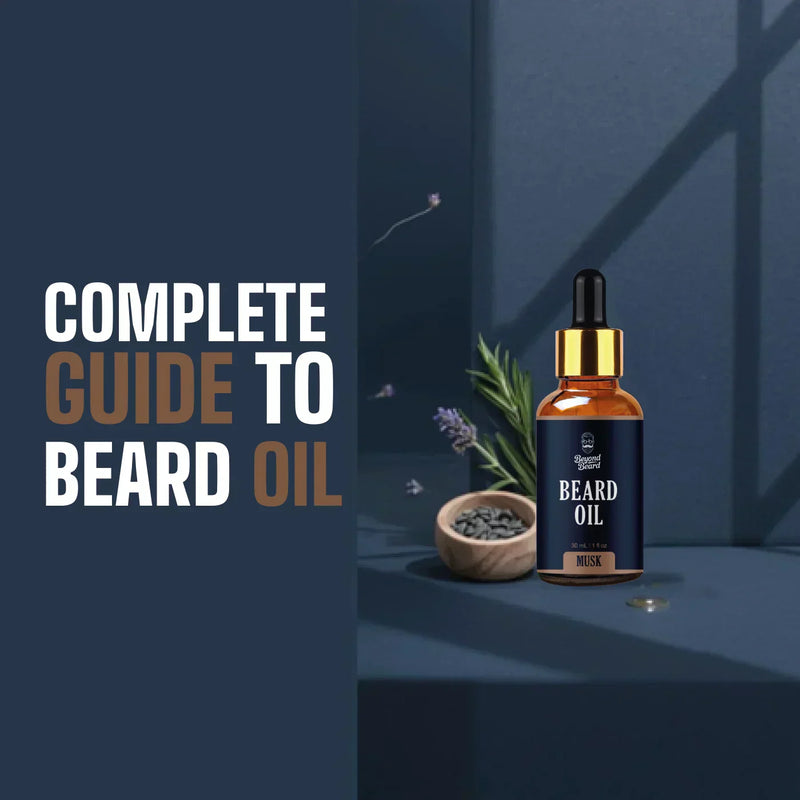 Complete Guide to Beard Oil: Materials, Benefits, and Key Differences Explained